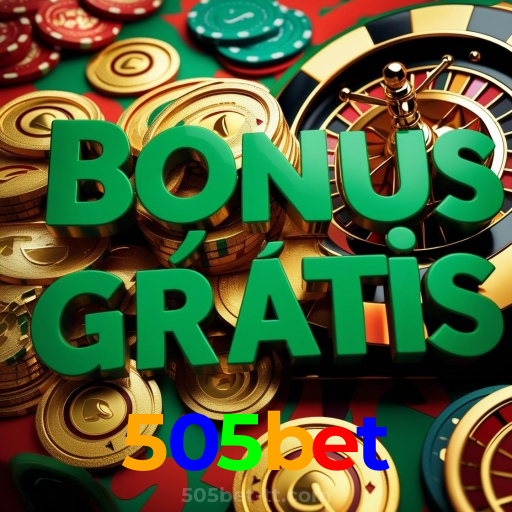 505bet：Aposte em nosso cassino e viva uma experiência única de diversão!