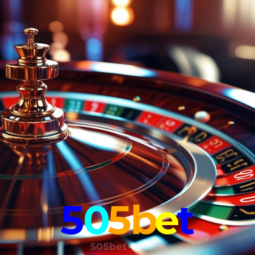 505bet:O cassino online mais seguro para apostas em futebol e diversão com roleta!